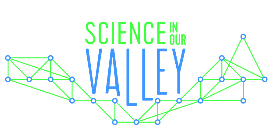 Science in Our Valley Spring 2020 Series Announced
