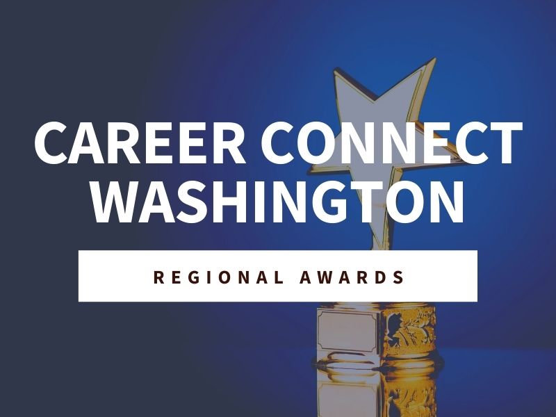 North Central Career Connect Washington Network Celebrates Champions Across the Region