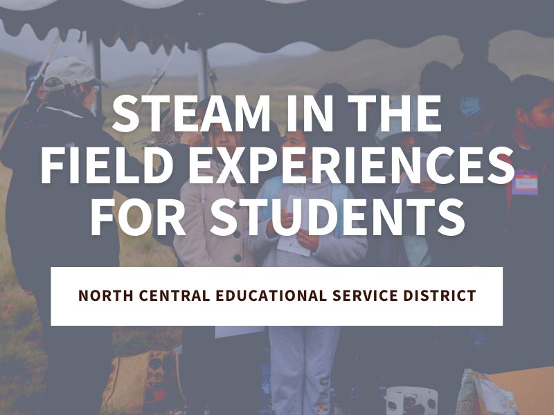 NCESD STEAM in the Field Experiences for Regional Students