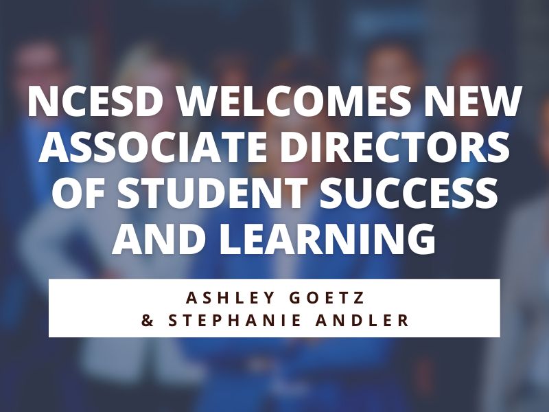 Ashley Goetz and Stephanie Andler Announced as Associate Directors of Student Success & Learning at North Central Educational Service District