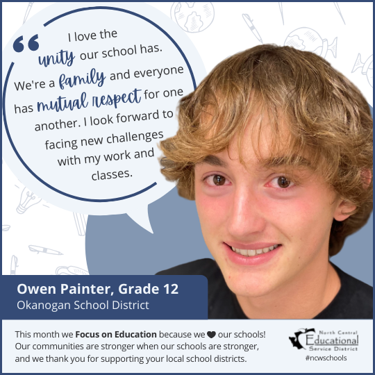 Owen Painter: I love the unity our school has. We're a family and everyone has mutual respect for one another. I look forward to facing new challenges with my work and classes.