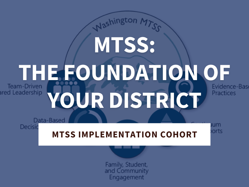 MTSS: The Foundation of Your District