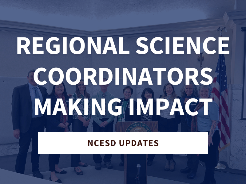 ESD Regional Science Coordinators Making Impact Across Washington State with Climate Science Education
