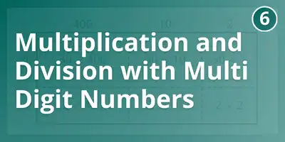Multiplication and division with multi-digit numbers